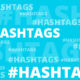 Social Media Weekly Hashtags