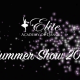 Elite Academy - Summer Show Highlights 2018